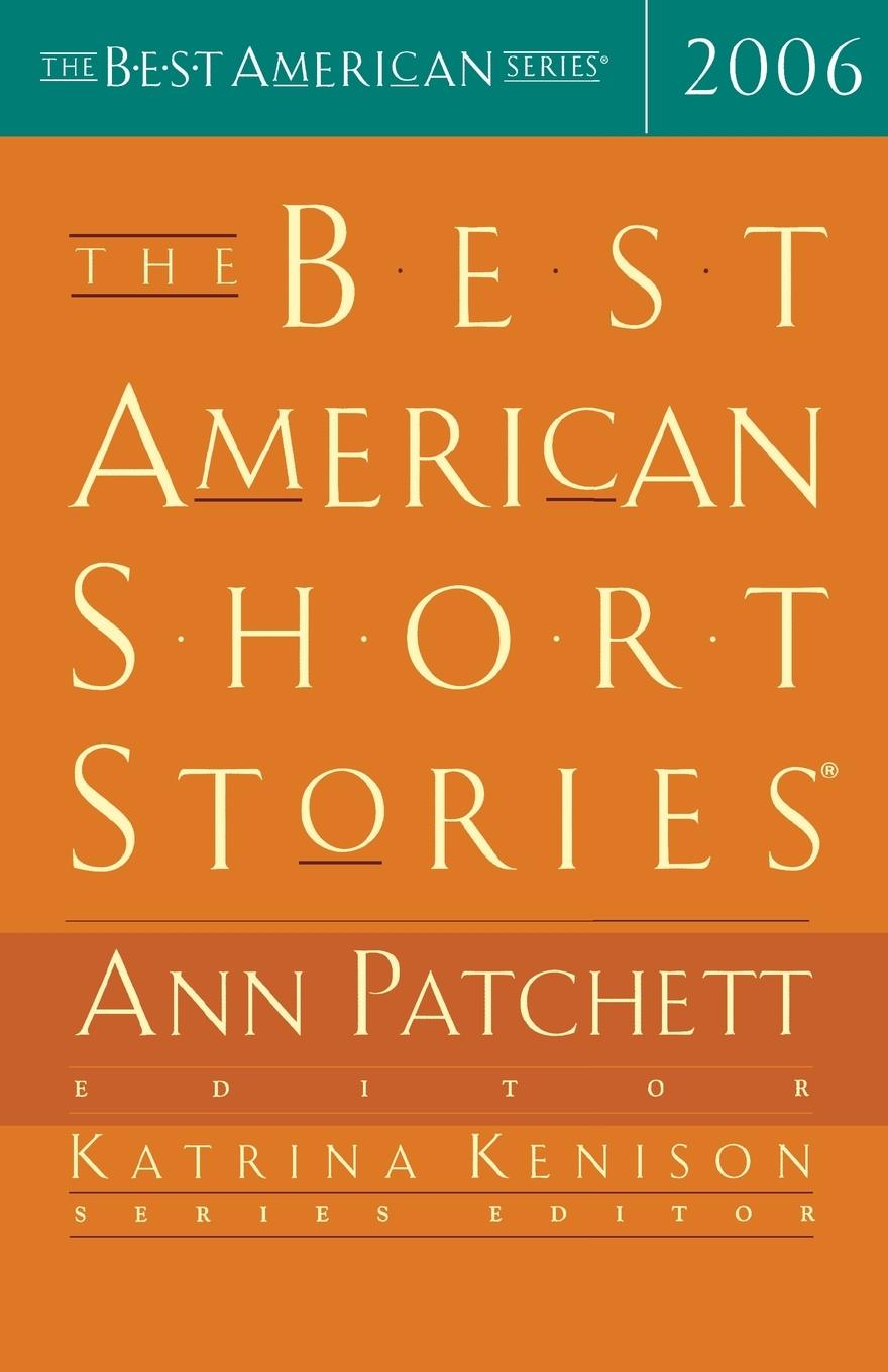 Cover: 9780618543526 | Best American Short Stories (2006) | Ann Patchett | Taschenbuch | 2006