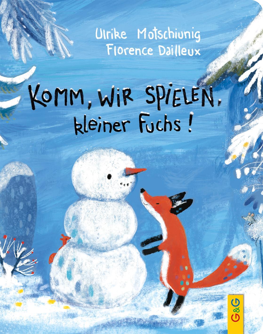 Cover: 9783707426410 | Komm, wir spielen, kleiner Fuchs! | Ulrike Motschiunig | Buch | 24 S.