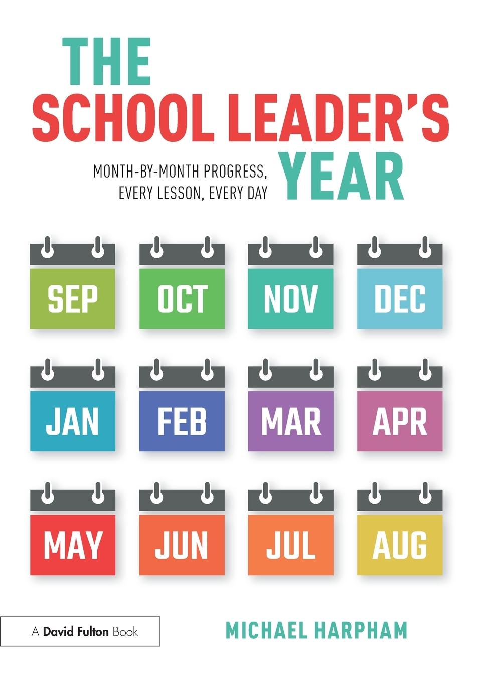 Cover: 9780367654931 | The School Leader's Year | Michael Harpham | Taschenbuch | Englisch