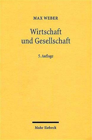 Cover: 9783161477492 | Wirtschaft und Gesellschaft | Grundriß der Verstehenden Soziologie