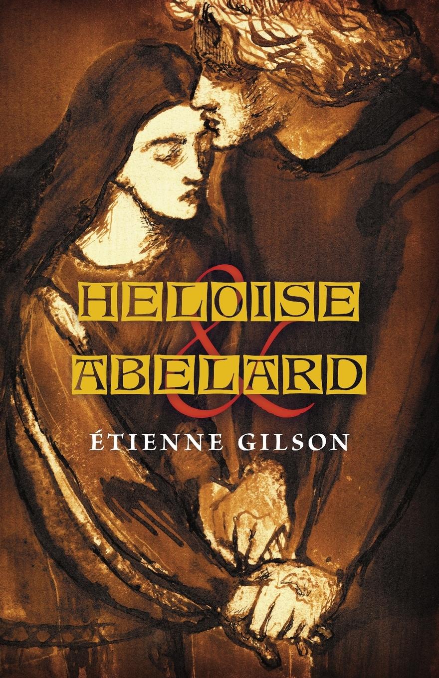 Cover: 9781621387541 | Heloise and Abelard | Étienne Gilson | Taschenbuch | Englisch | 2021