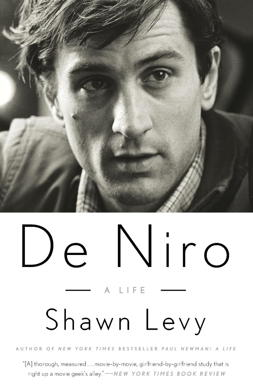 Cover: 9780307716798 | De Niro | A Life | Shawn Levy | Taschenbuch | Englisch | 2015 | Crown