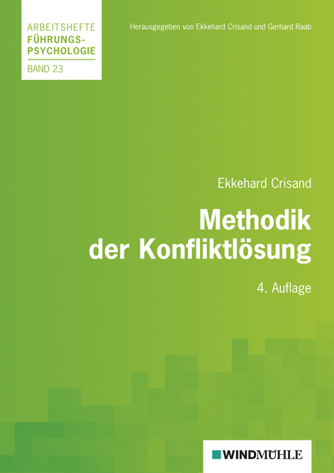 Cover: 9783937444659 | Methodik der Konfliktlösung | Ekkehard Crisand | Taschenbuch | 112 S.