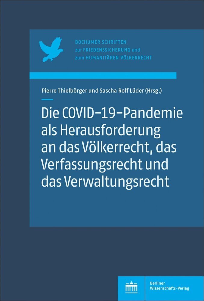 Cover: 9783830555254 | Die COVID-19-Pandemie als Herausforderung an das Völkerrecht, das...