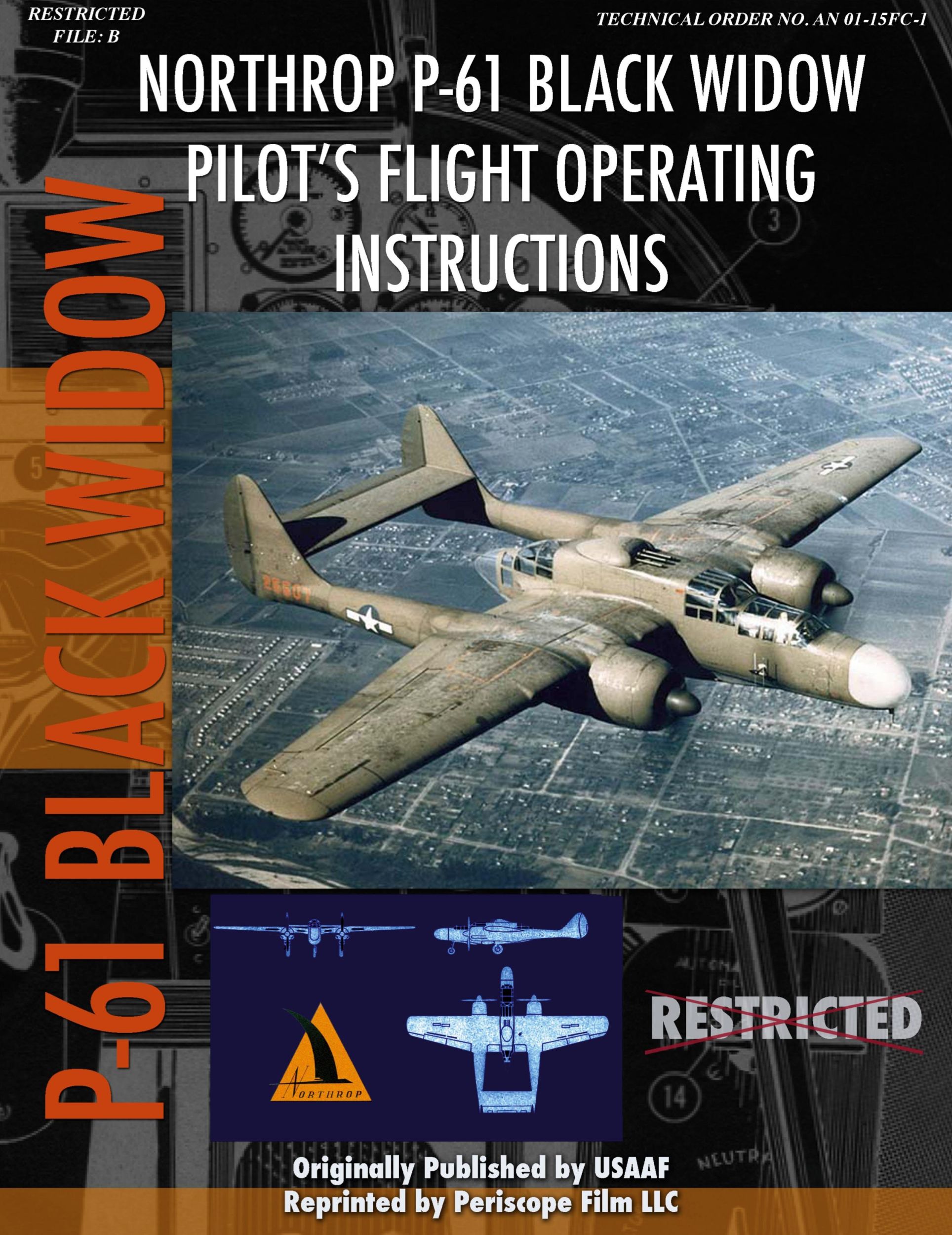 Cover: 9781411689008 | Northrop P-61 Black Widow Pilot's Flight Manual | Periscope Film. com