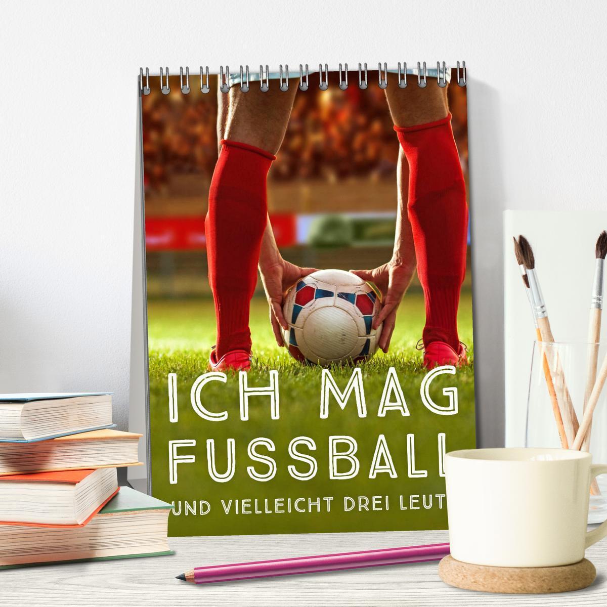 Bild: 9783435945146 | Ich mag Fußball¿ und vielleicht drei Leute. Sprüche und Weisheiten...