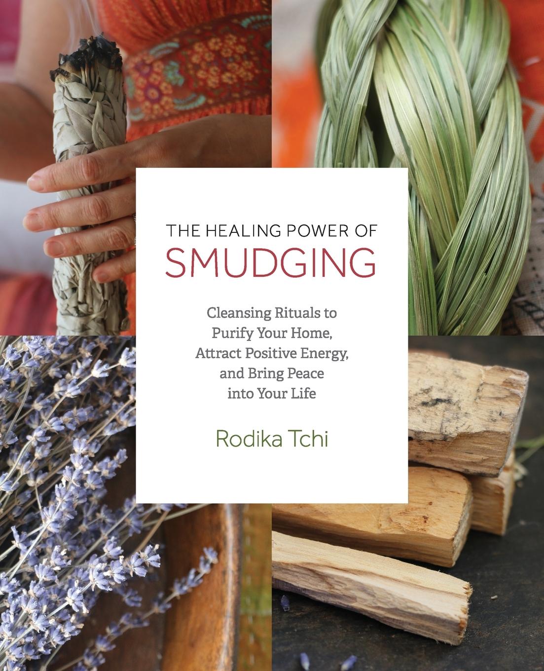 Cover: 9781612437606 | Healing Power of Smudging | Rodika Tchi | Taschenbuch | Englisch