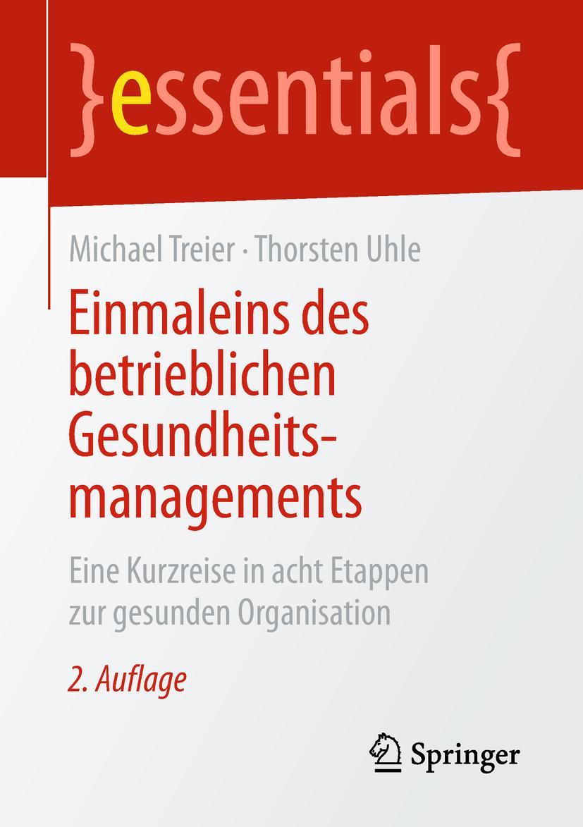 Cover: 9783658233105 | Einmaleins des betrieblichen Gesundheitsmanagements | Treier (u. a.)