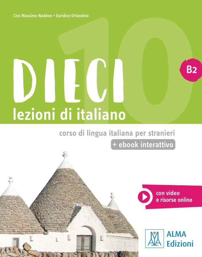 Cover: 9783190554768 | Dieci B2 - einsprachige Ausgabe | Ciro Massimo Naddeo (u. a.) | Bundle