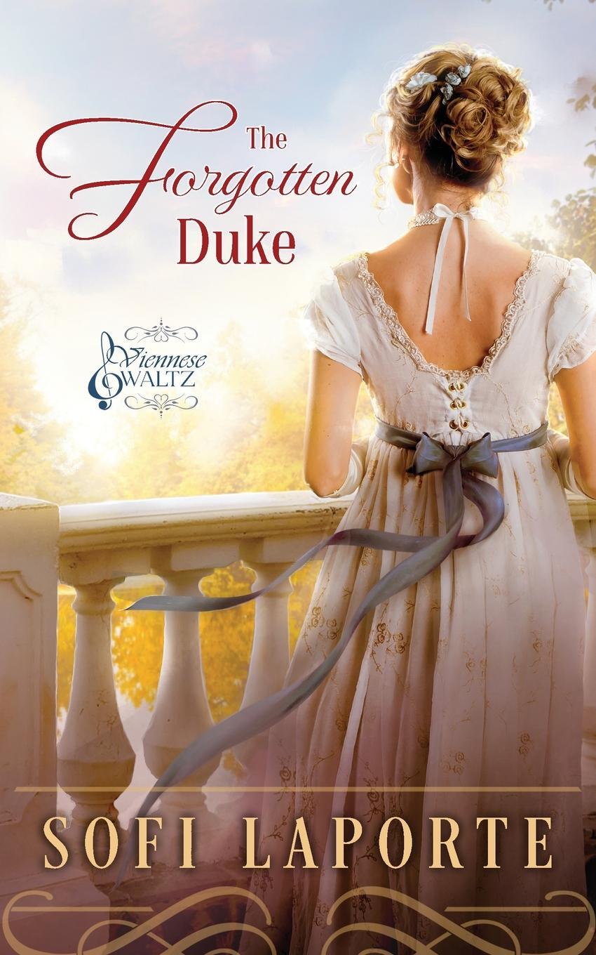 Cover: 9783903489042 | The Forgotten Duke | Sofi Laporte | Taschenbuch | Viennese Waltz