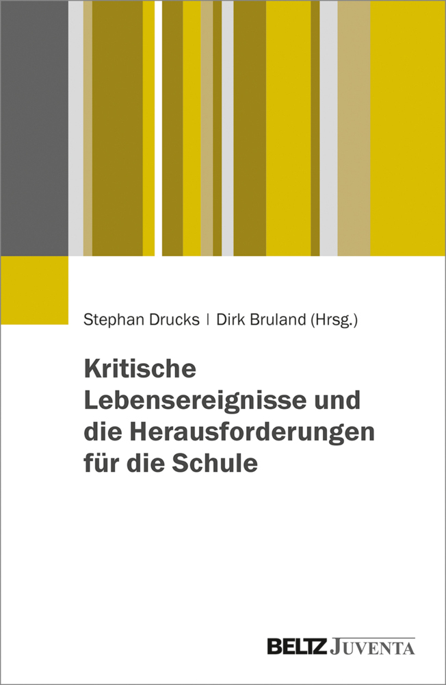 Cover: 9783779938224 | Kritische Lebensereignisse und die Herausforderungen für die Schule