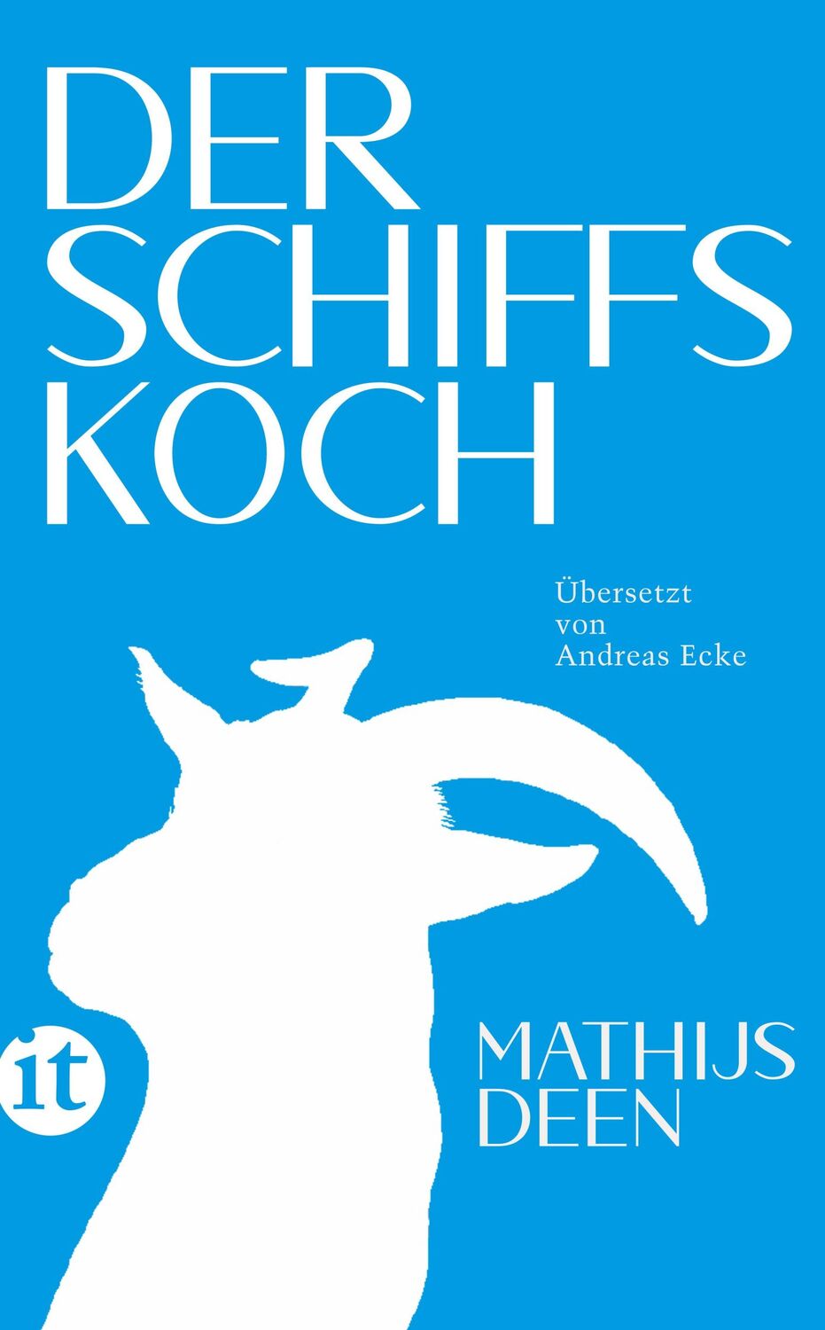 Cover: 9783458682448 | Der Schiffskoch | Mathijs Deen | Taschenbuch | 112 S. | Deutsch | 2022