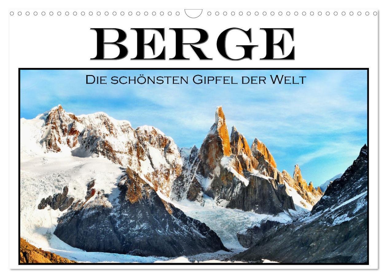 Cover: 9783383869259 | Berge - Die schönsten Gipfel der Welt (Wandkalender 2025 DIN A3...