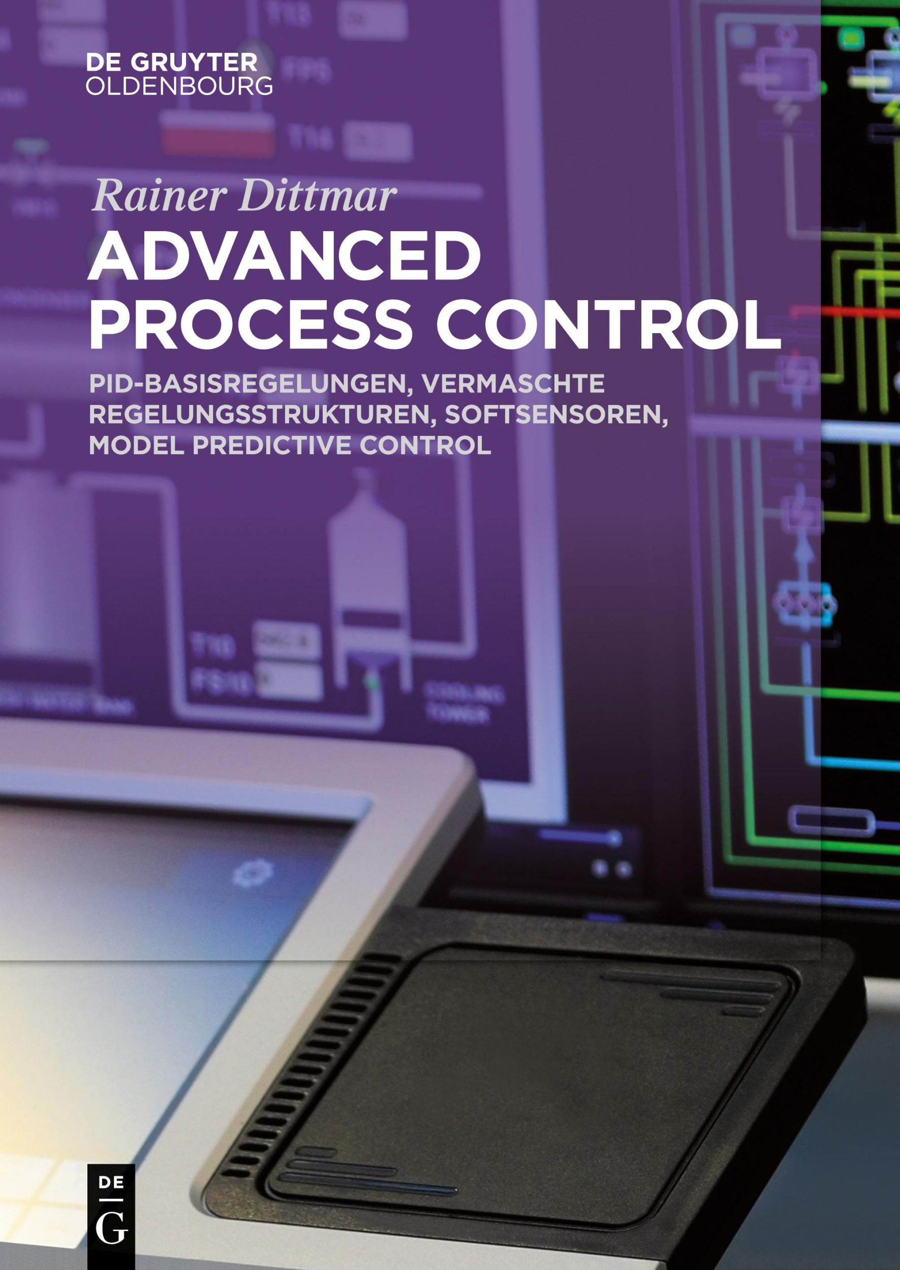 Cover: 9783110499971 | Advanced Process Control | Rainer Dittmar | Taschenbuch | XIV | 2017