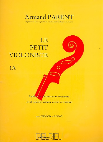 Cover: 9790231705171 | Le petit violoniste Vol.1A | Armand Parent | Buch | Edition Delrieu