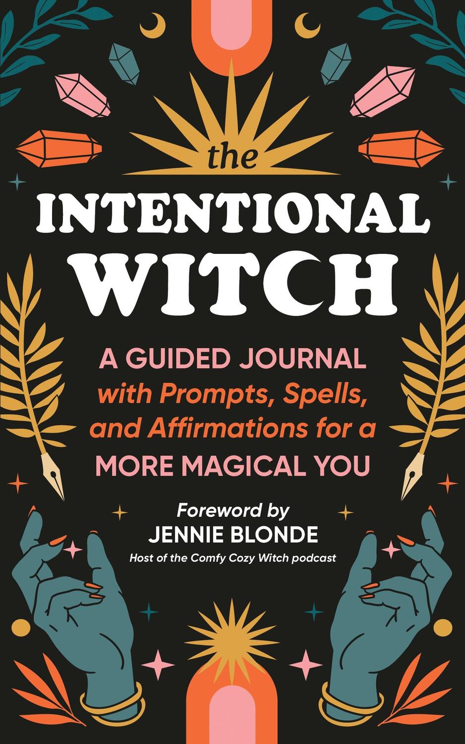 Cover: 9781728297316 | The Intentional Witch | Sourcebooks | Taschenbuch | Englisch | 2024