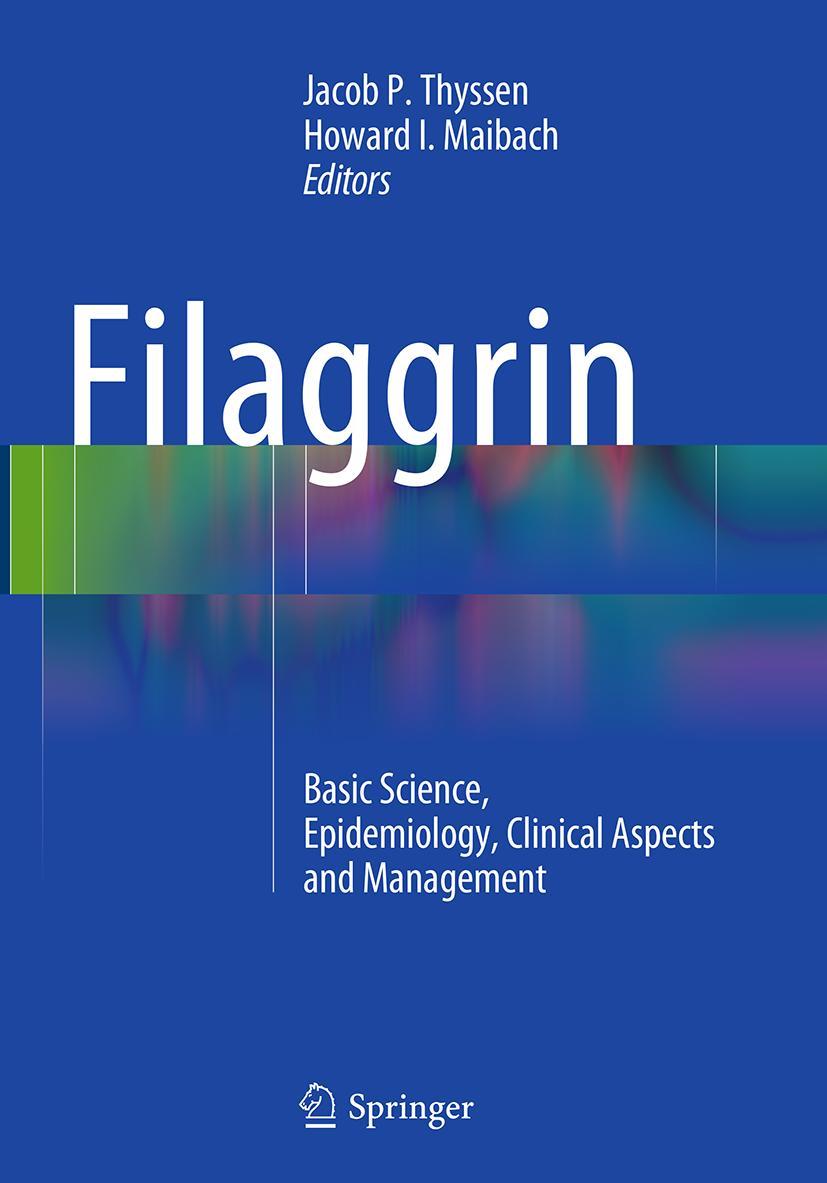 Cover: 9783662511176 | Filaggrin | Howard I. Maibach (u. a.) | Taschenbuch | xv | Englisch