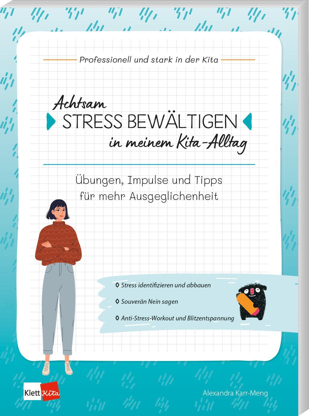 Cover: 9783960462132 | Achtsam Stress bewältigen in meinem Kita-Alltag | Alexandra Karr-Meng