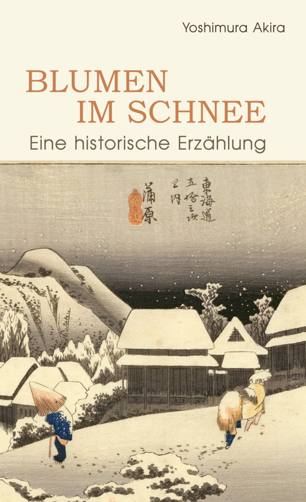 Cover: 9783862054299 | Blumen im Schnee | Akira Yoshimura | Taschenbuch | 128 S. | Deutsch