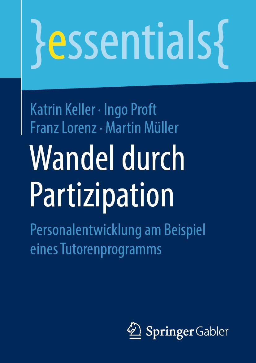 Cover: 9783658254957 | Wandel durch Partizipation | Katrin Keller (u. a.) | Taschenbuch | ix