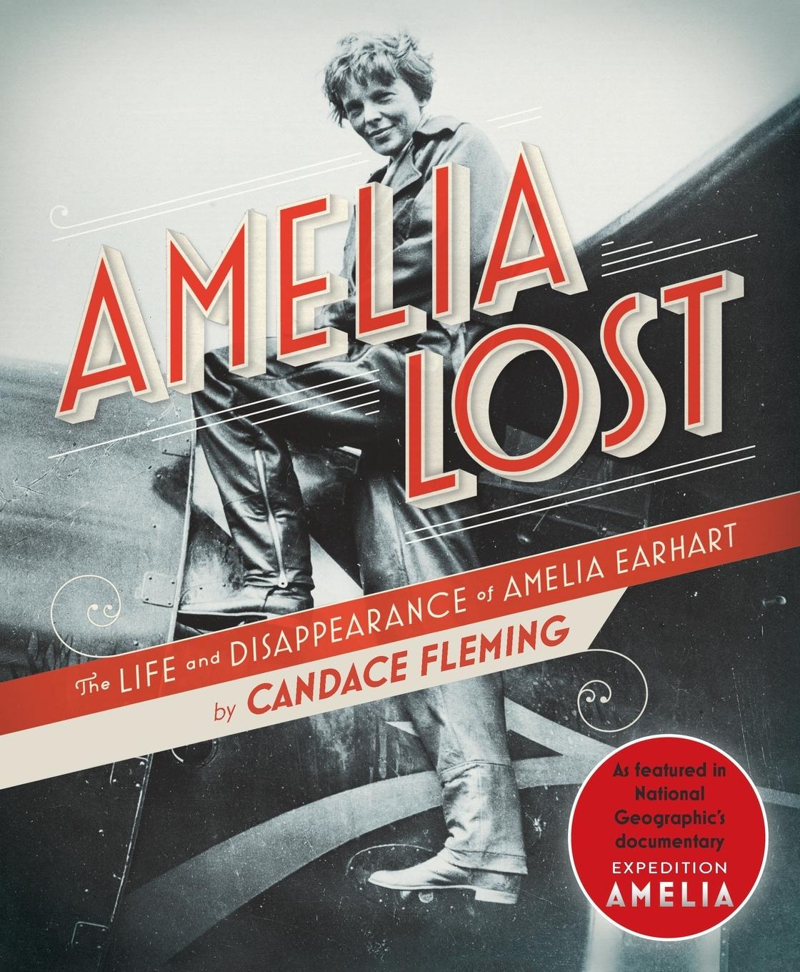 Cover: 9780593177846 | Amelia Lost | The Life and Disappearance of Amelia Earhart | Fleming