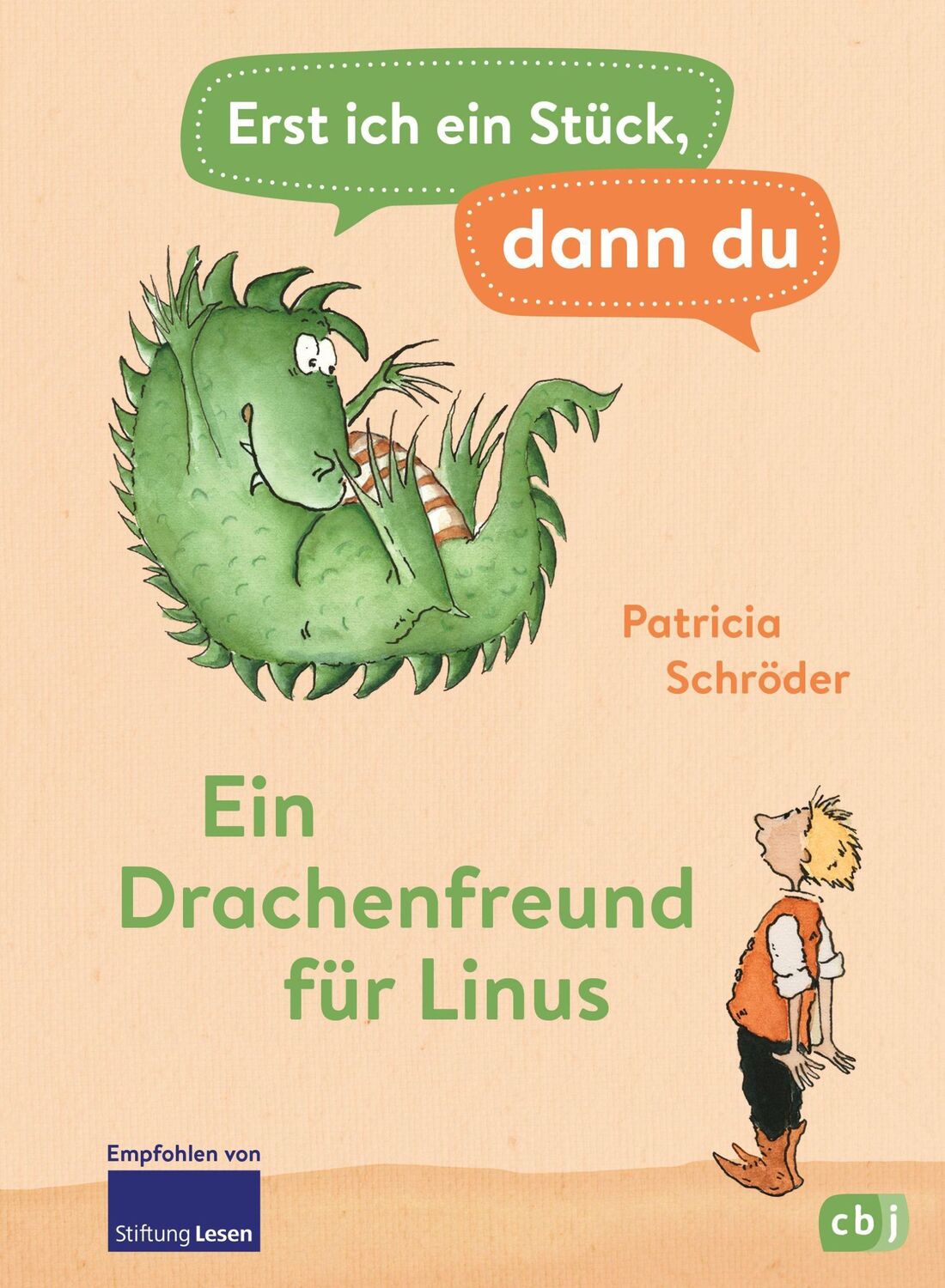 Cover: 9783570178317 | Erst ich ein Stück, dann du - Ein Drachenfreund für Linus | Schröder