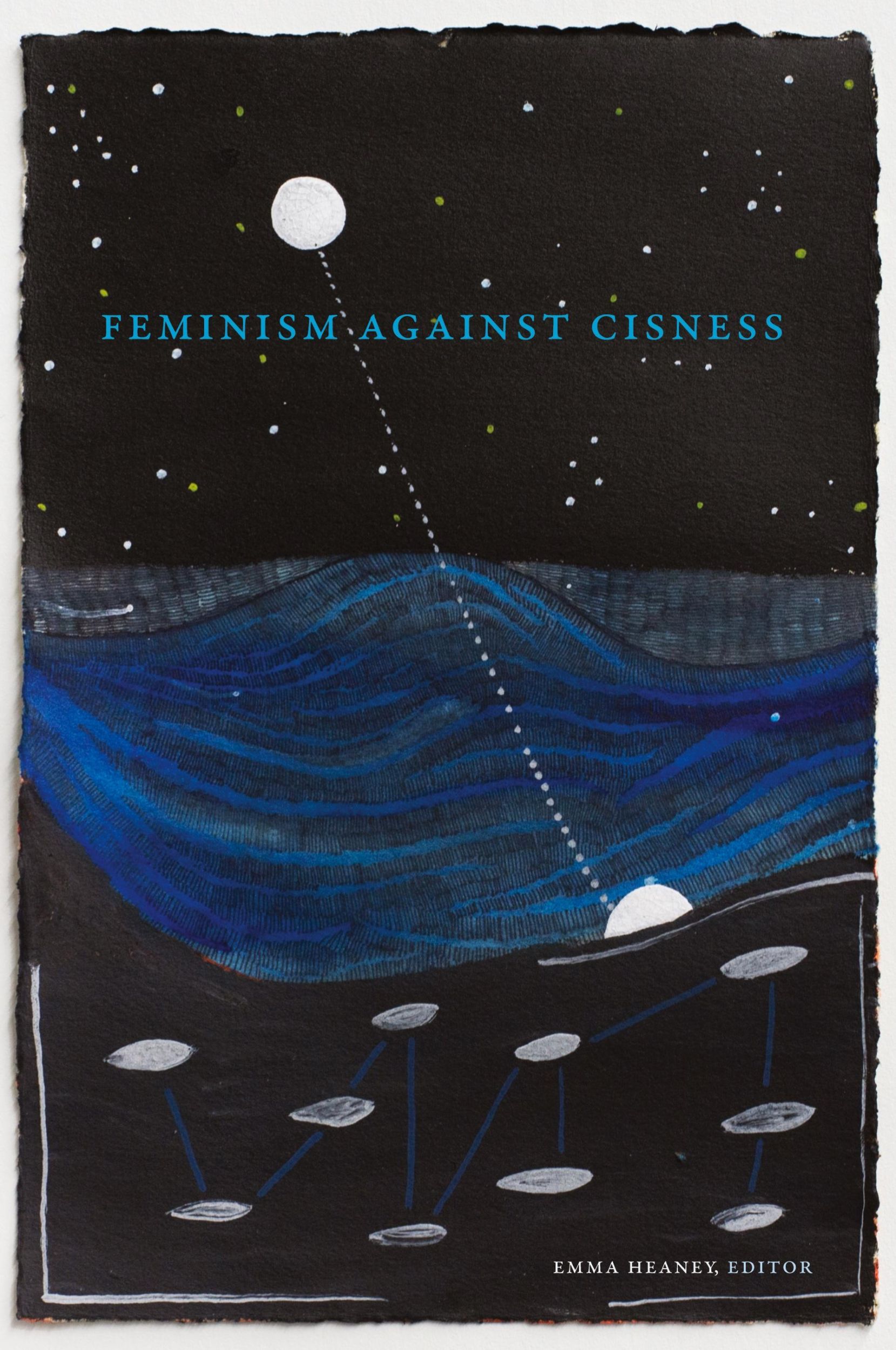 Cover: 9781478030454 | Feminism against Cisness | Emma Heaney | Taschenbuch | Paperback