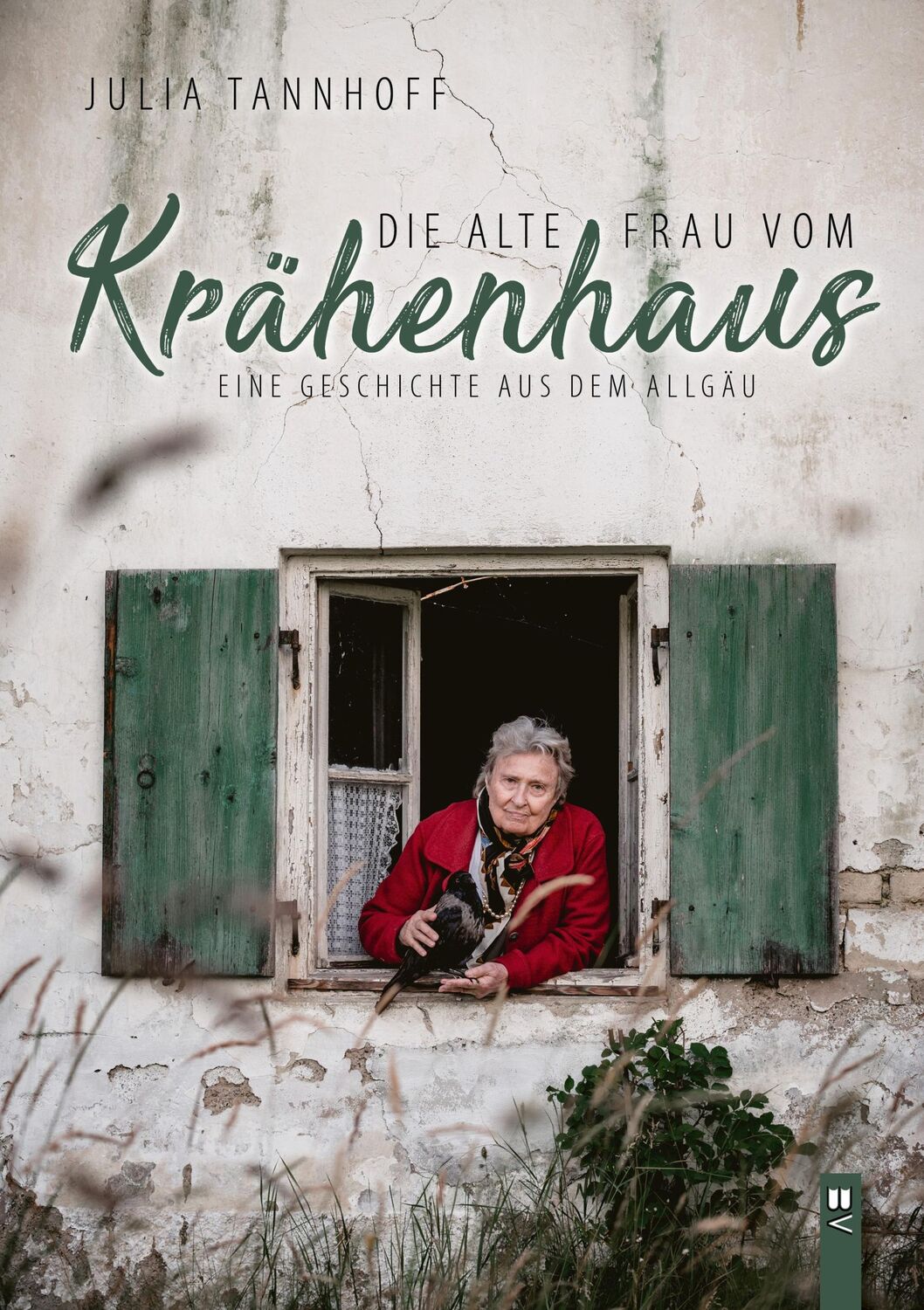 Cover: 9783955511937 | Die alte Frau vom Krähenhaus | Eine Geschichte aus dem Allgäu | Buch