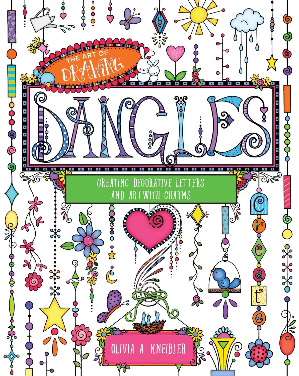 Cover: 9781631063251 | Art of Drawing Dangles | Olivia A Kneibler | Taschenbuch | Englisch