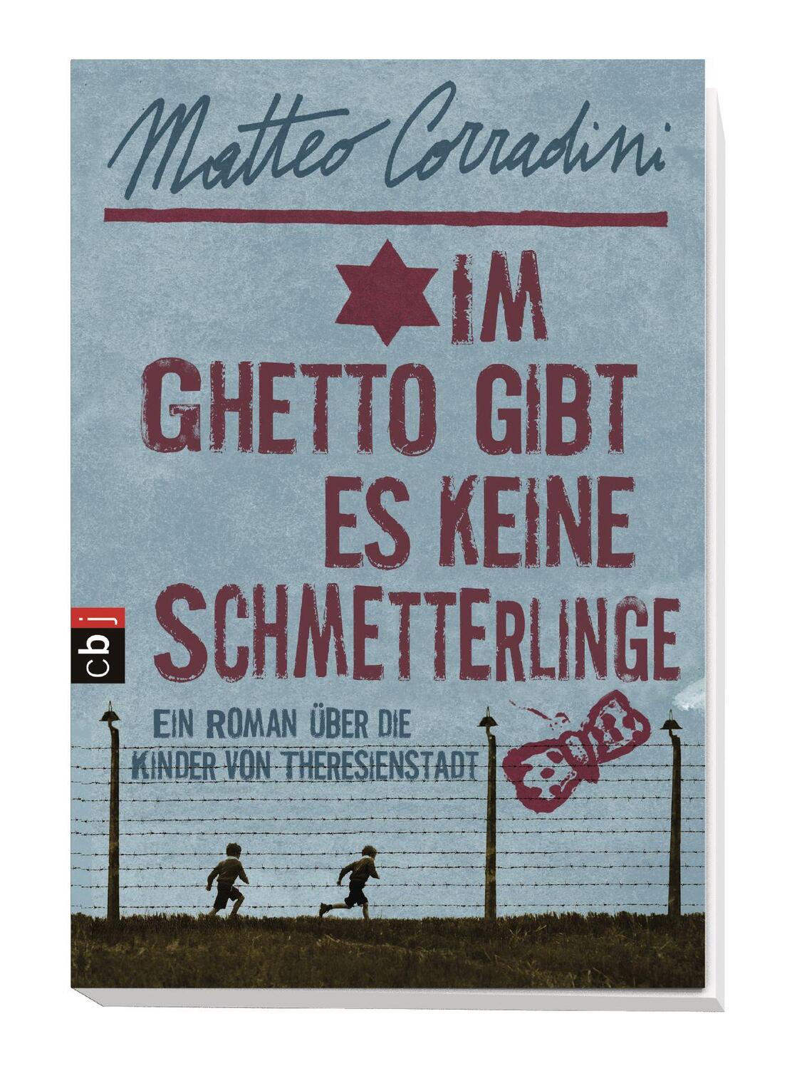 Bild: 9783570403556 | Im Ghetto gibt es keine Schmetterlinge | Matteo Corradini | Buch | cbj