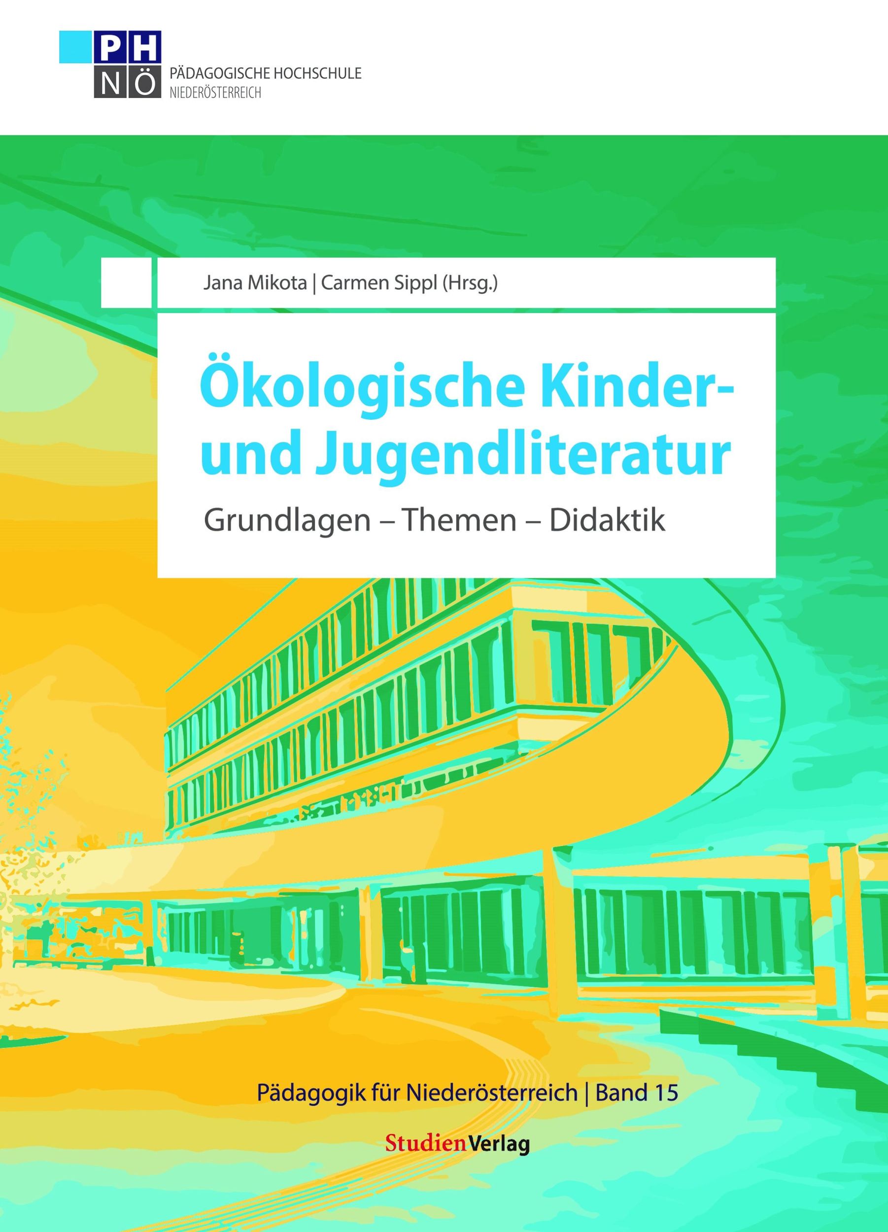 Cover: 9783706563888 | Ökologische Kinder- und Jugendliteratur | Jana Mikota (u. a.) | Buch