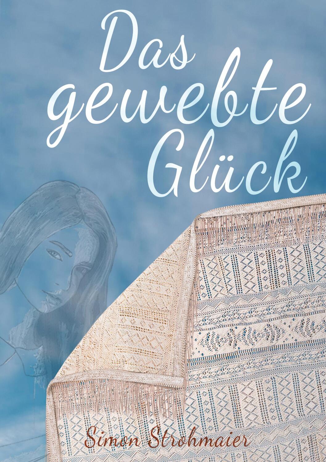 Cover: 9783347771840 | Das gewebte Glück | Gott aus einer anderen Perspektive betrachten