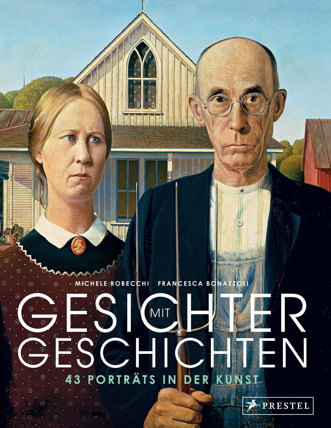 Cover: 9783791386218 | Gesichter mit Geschichten: 43 Porträts in der Kunst | Robecchi (u. a.)