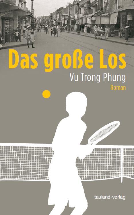 Cover: 9783981409048 | Das große Los | Roman | Trong Phung Vu | Buch | Deutsch | 2021