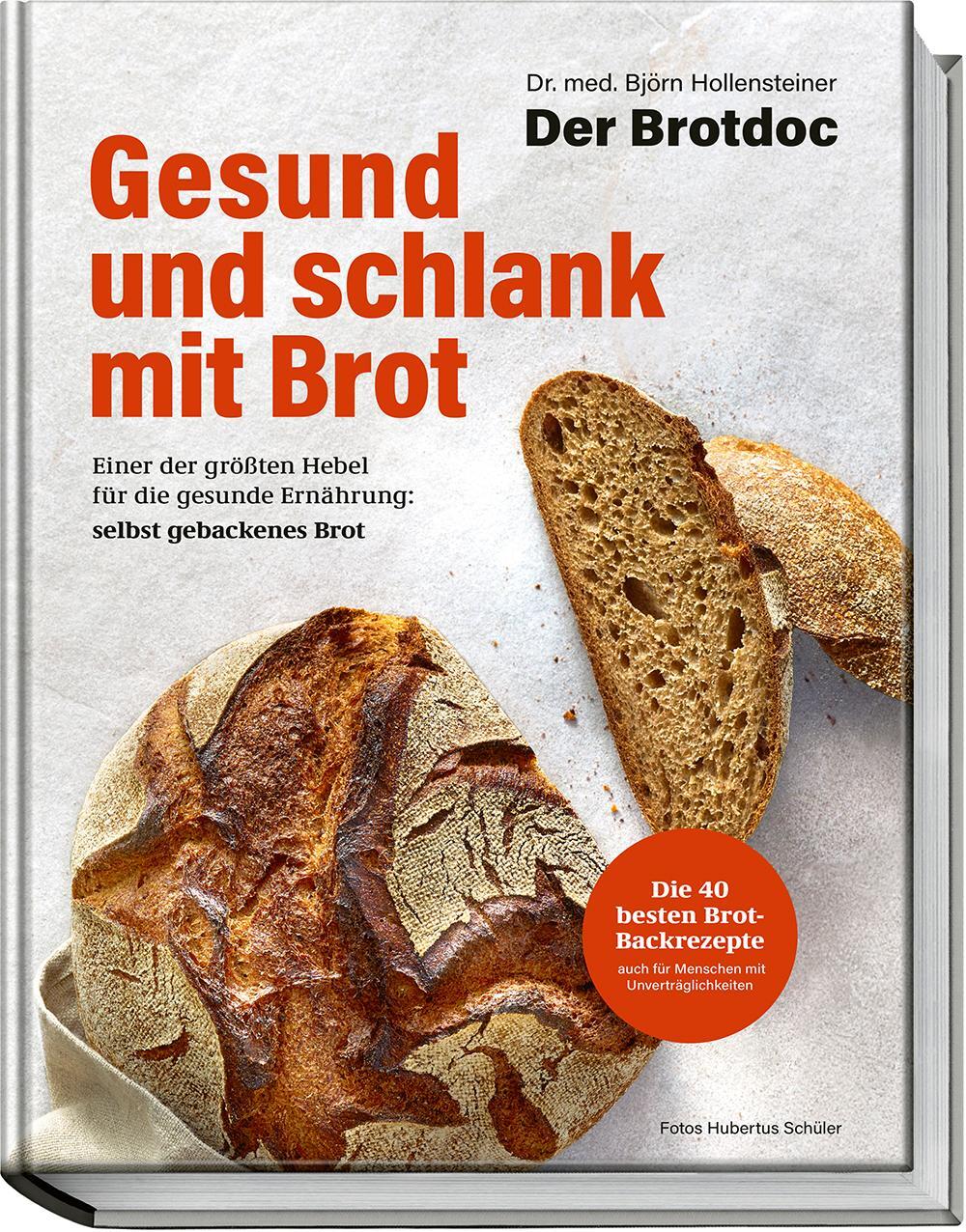 Cover: 9783954533107 | Gesund und schlank mit Brot | Björn Hollensteiner | Buch | 192 S.