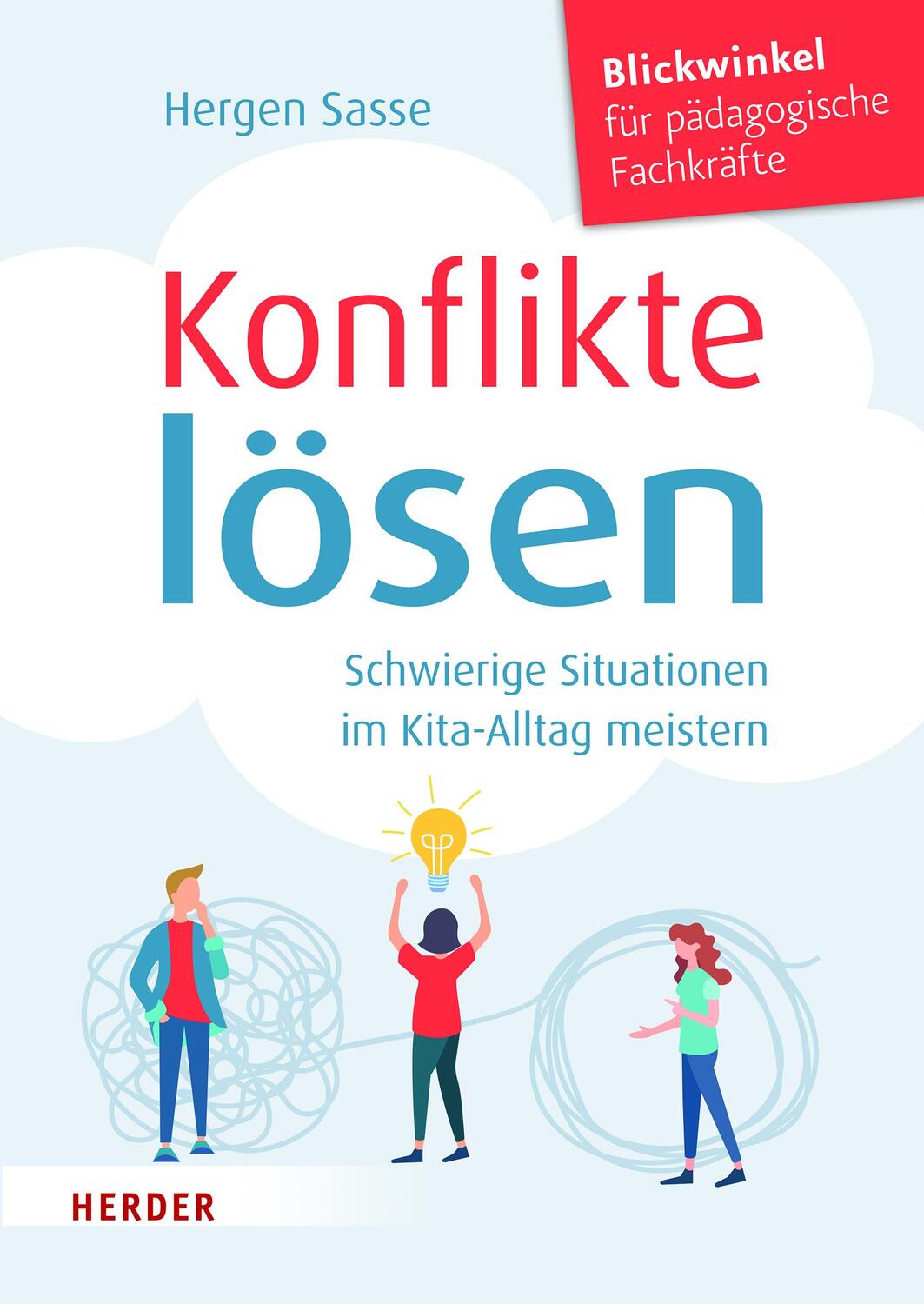 Cover: 9783451396007 | Konflikte lösen. Schwierige Situationen im Kita-Alltag meistern | Buch