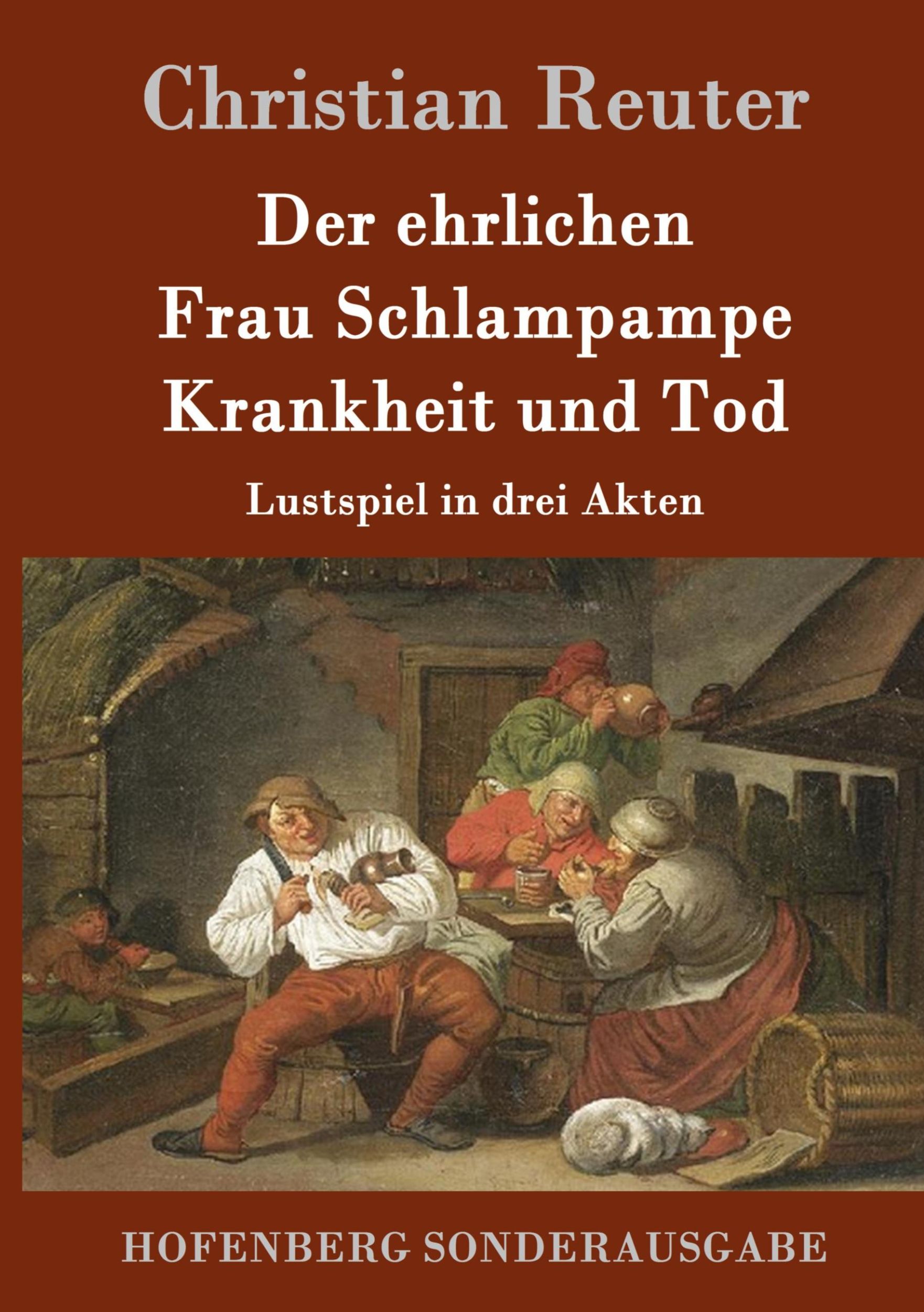 Cover: 9783843098250 | Der ehrlichen Frau Schlampampe Krankheit und Tod | Christian Reuter