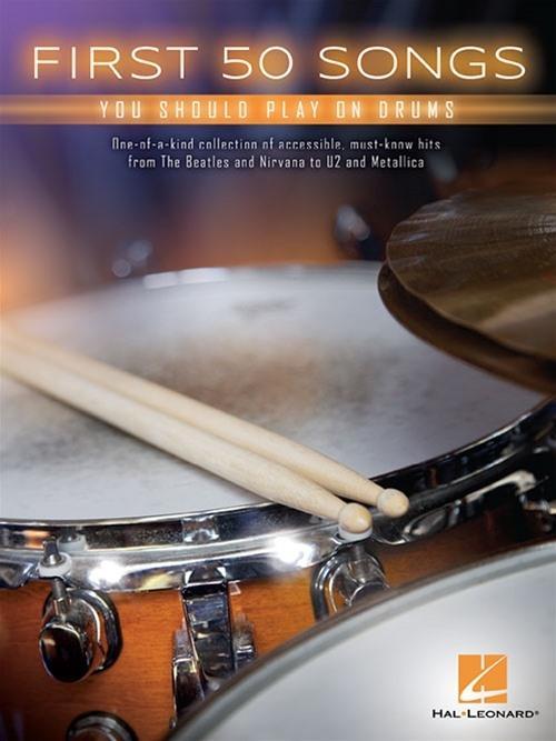 Cover: 9781495070501 | First 50 Songs | You Should Play on Drums | Corporation | Taschenbuch