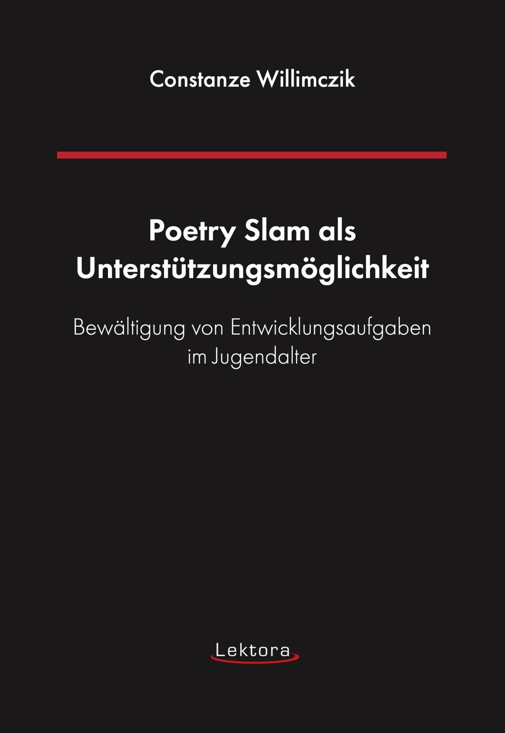 Cover: 9783954612079 | Poetry Slam als Unterstützungsmöglichkeit | Constanze Willimczik