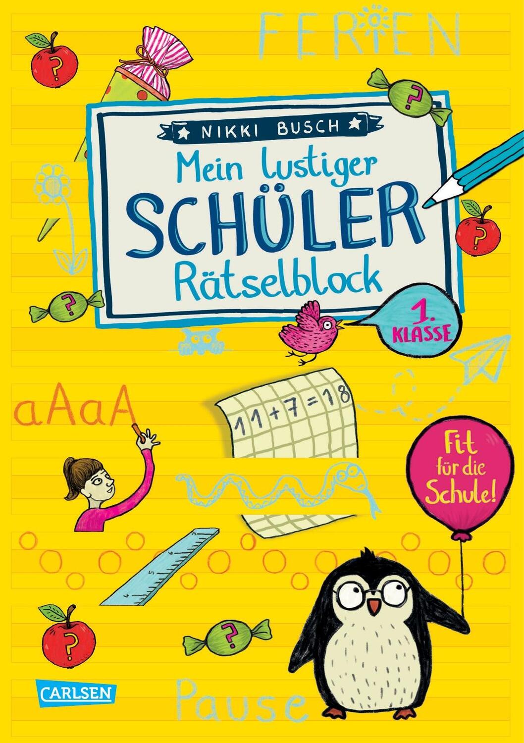 Cover: 9783551180582 | Mein lustiger Schüler-Rätselblock. Rätsel für die 1. Klasse | Busch