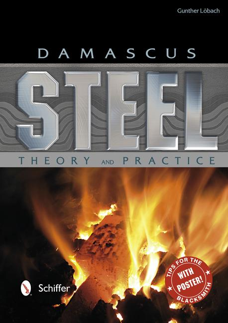 Cover: 9780764342943 | Damascus Steel | Theory and Practice | Gunther Löbach | Buch | 2013