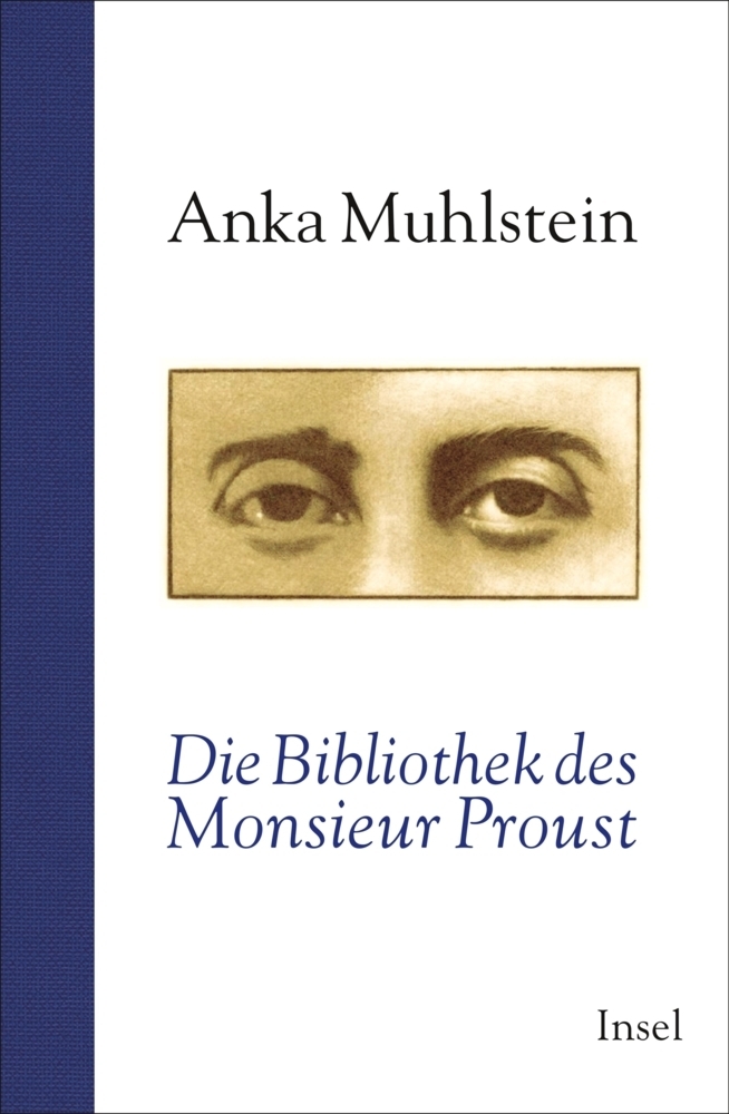 Cover: 9783458175827 | Die Bibliothek des Monsieur Proust | Anka Muhlstein | Buch | 150 S.