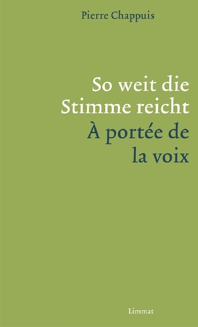 Cover: 9783857918278 | So weit die Stimme reicht / À portée de la voix | Pierre Chappuis