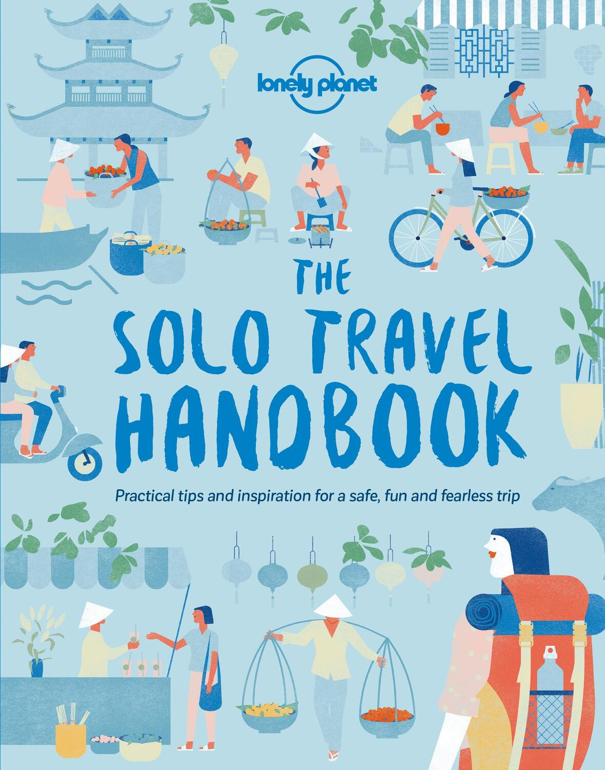 Cover: 9781787011335 | The Solo Travel Handbook | Lonely Planet | Taschenbuch | Englisch