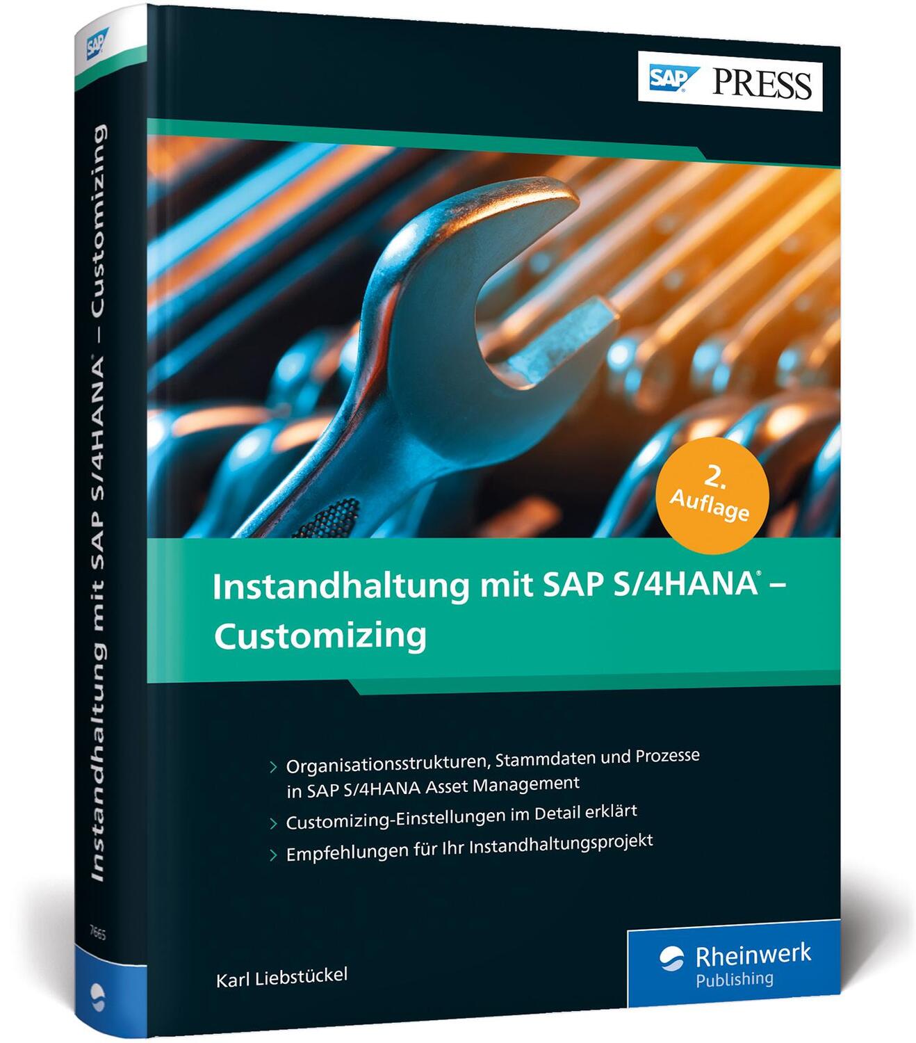 Cover: 9783836276658 | Instandhaltung mit SAP S/4HANA - Customizing | Karl Liebstückel | Buch