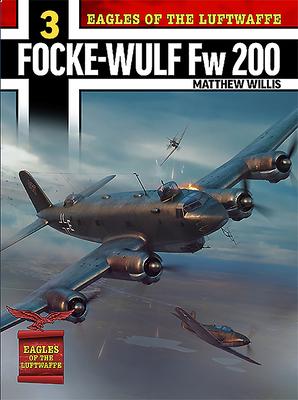 Cover: 9781911658658 | Eagles of the Luftwaffe: Focke-Wulf FW 200 Condor | Willis (u. a.)