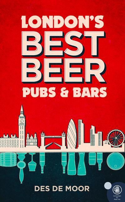 Cover: 9781852493608 | London's Best Beer Pubs and Bars: Volume 3 | Des De Moor | Taschenbuch