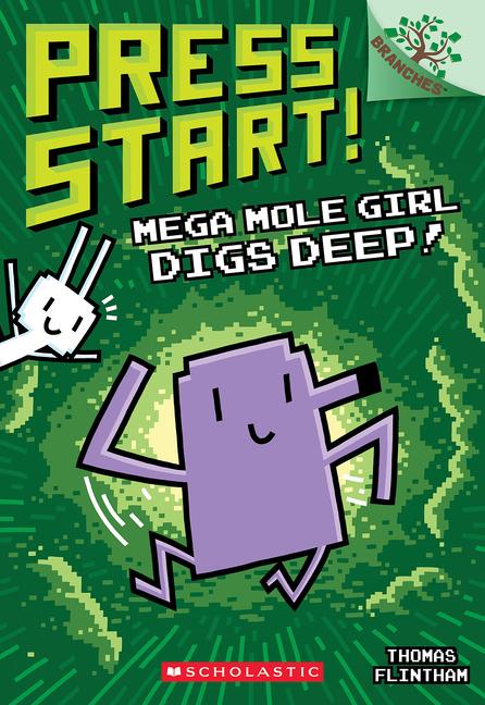 Cover: 9781339042770 | Mega Mole Girl Digs Deep!: A Branches Book (Press Start! #15) | Buch