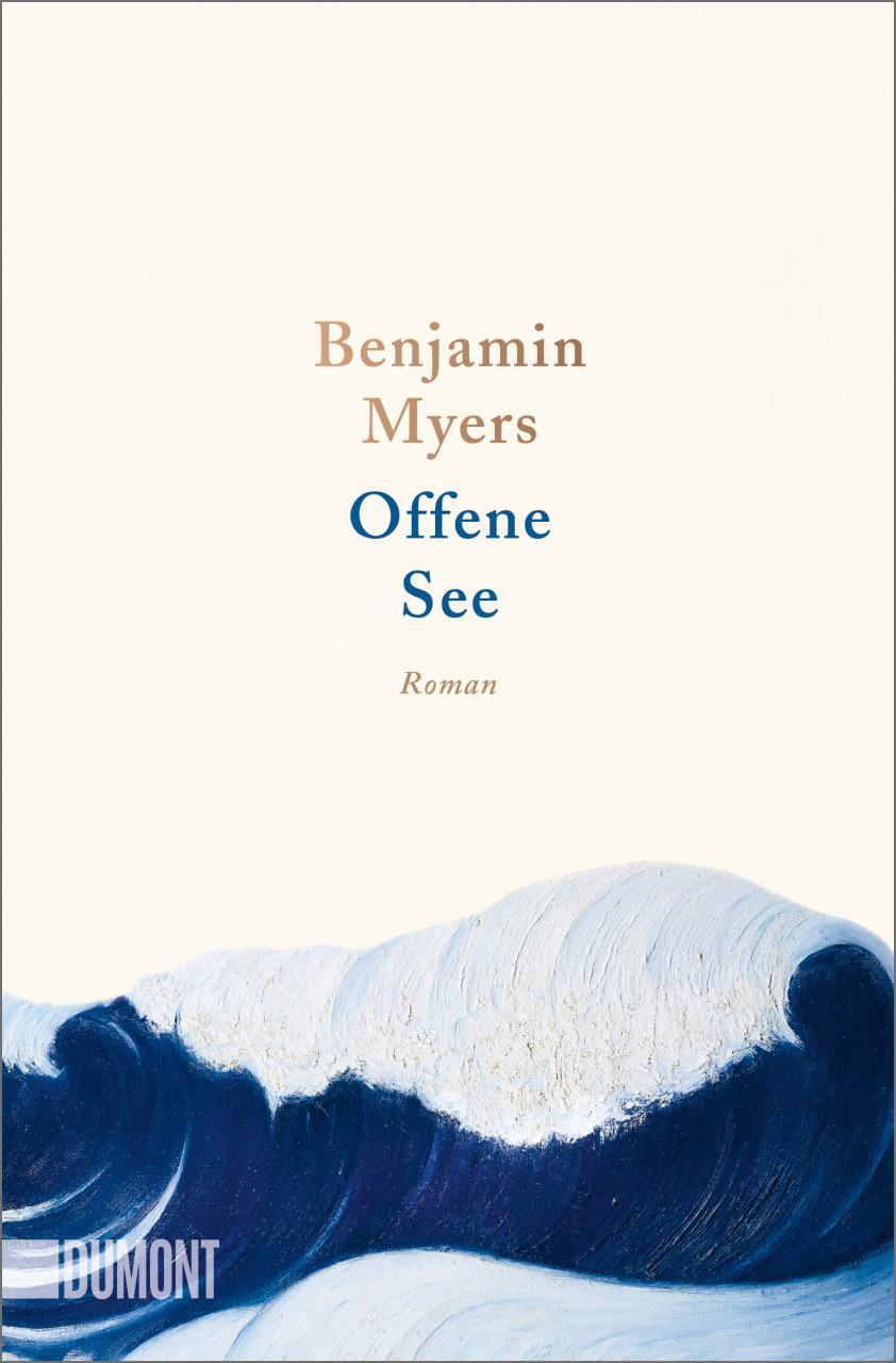 Cover: 9783832165987 | Offene See | Roman | Benjamin Myers | Taschenbuch | 272 S. | Deutsch