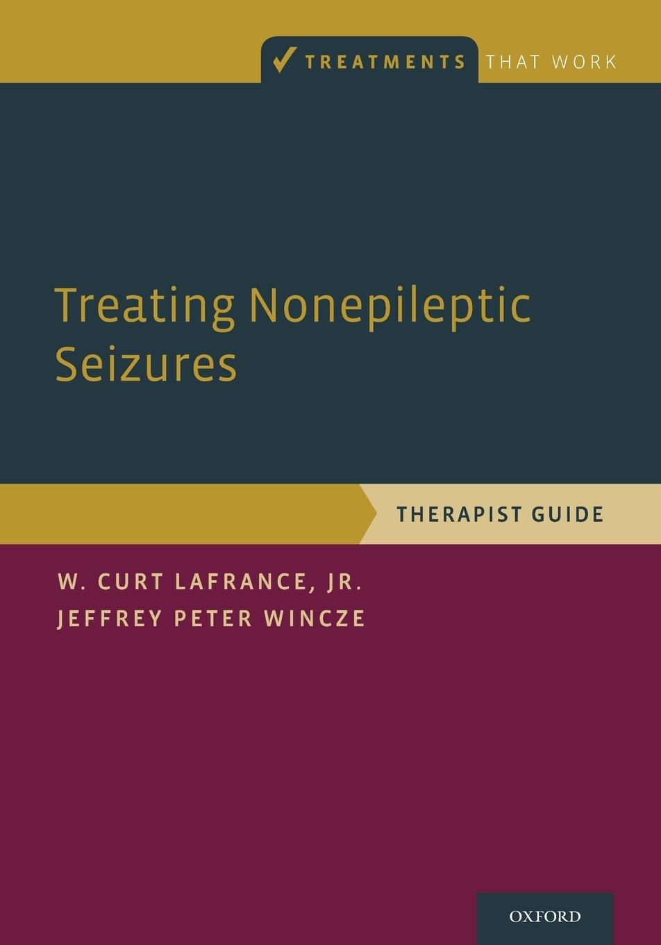 Cover: 9780199307173 | Treating Nonepileptic Seizures | Therapist Guide | LaFrance (u. a.)